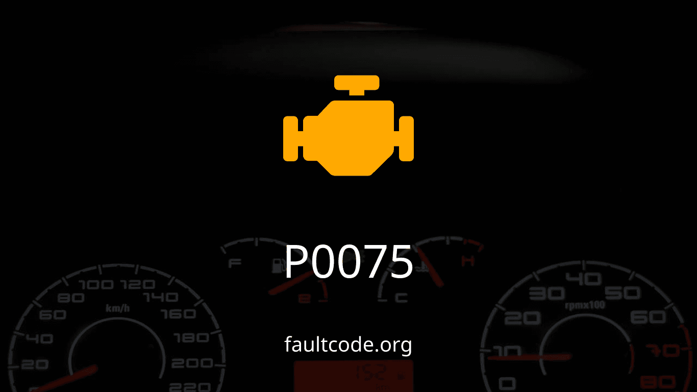 P0075 Intake Valve Control Solenoid Circuit (Bank 1)