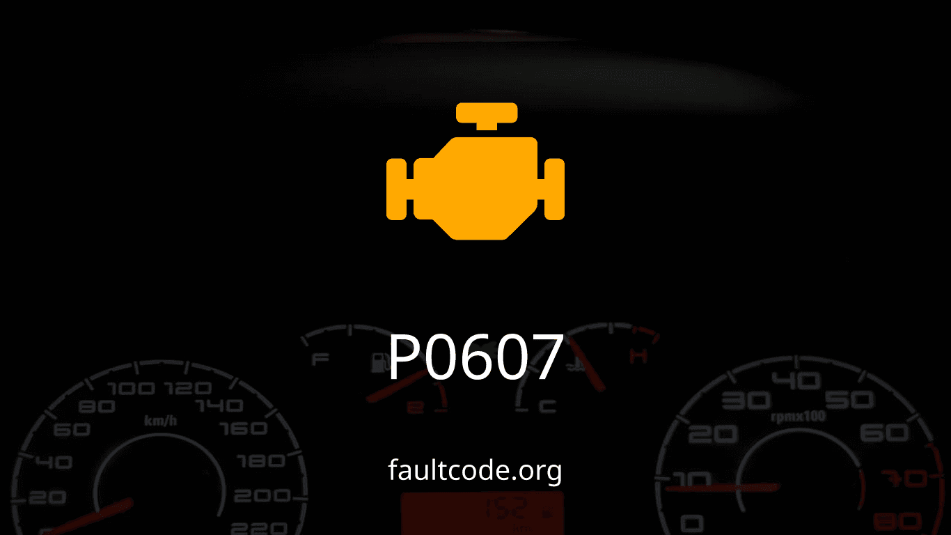 P0607 Control Module Performance