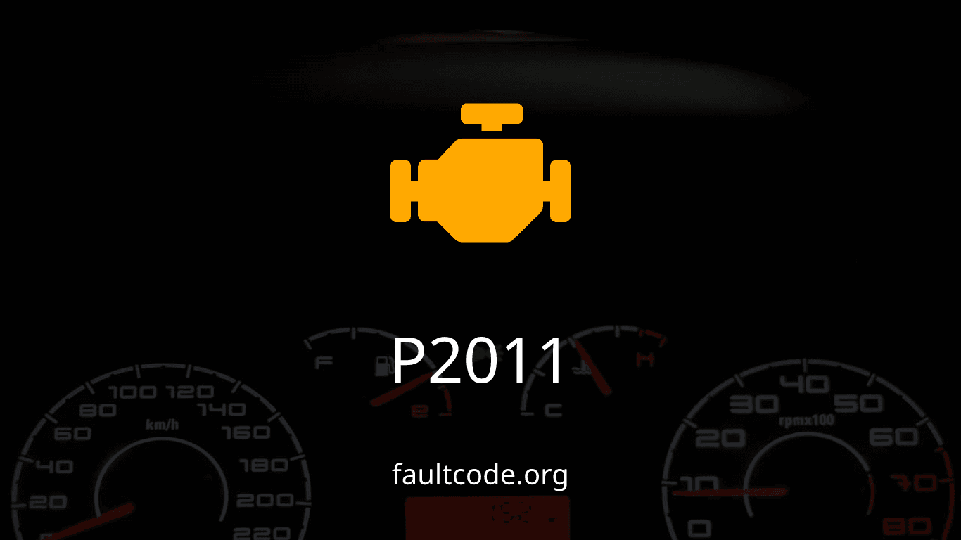 P2011 Intake Manifold Runner Control Circuit/Open Bank 2a